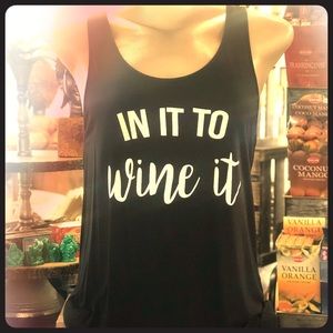 In It To Wine It Tank